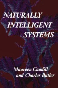 cover of the book Naturally Intelligent Systems  