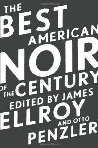 cover of the book The Best American Noir of the Century  