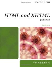 cover of the book New Perspectives on HTML and XHTML: Comprehensive (New Perspectives (Course Technology Paperback))  