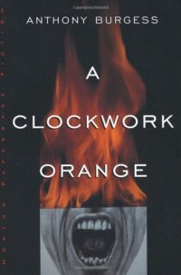 cover of the book A Clockwork Orange  