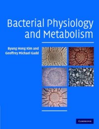 cover of the book Bacterial Physiology and Metabolism