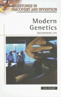 cover of the book Modern Genetics. Engineering Life