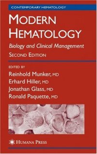 cover of the book Modern Hematology: Biology and Clinical Management 