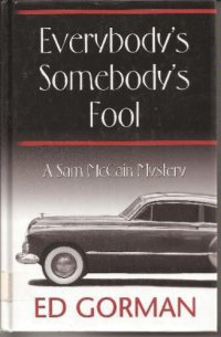 cover of the book Everybody's somebody's fool  