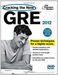 cover of the book Cracking the New GRE with DVD, 2012 Edition (Graduate School Test Preparation)