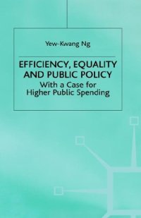 cover of the book Efficiency, Equality and Public Policy: With a Case for Higher Public Spending  