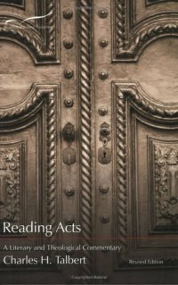 cover of the book Reading Acts. A Literary and Theological Commentary on the Acts of the Apostles, Revised Edition (Reading the New Testament)  