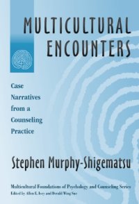 cover of the book Multicultural Encounters: Cases Narratives from a Counseling Practice  