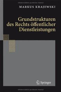 cover of the book Grundstrukturen des Rechts öffentlicher Dienstleistungen  