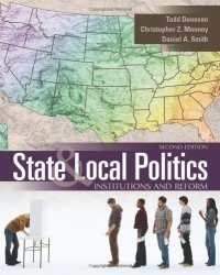 cover of the book State and Local Politics: Institutions and Reform, 2nd Edition  