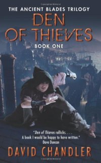 cover of the book Den of Thieves: The Ancient Blades Trilogy: Book One  