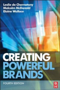 cover of the book Creating Powerful Brands, Fourth Edition  