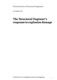 cover of the book The structural engineer's response to explosion damage  