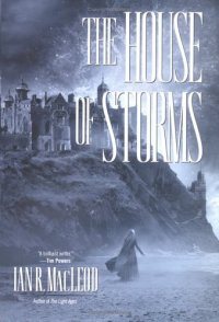 cover of the book The House of Storms (Light Ages)  