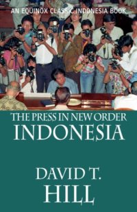 cover of the book The Press in New Order Indonesia  