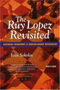 cover of the book The Ruy Lopez Revisited: Offbeat Weapons & Unexplored Resources  