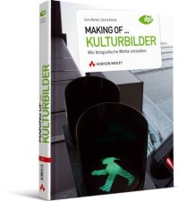 cover of the book Making of... Kulturbilder: Wie fotografische Werke entstehen  