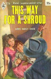 cover of the book This way for a shroud  