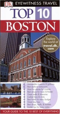 cover of the book Top 10 Boston (Eyewitness Top 10 Travel Guides)  