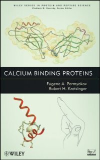 cover of the book Calcium Binding Proteins (Wiley Series in Protein and Peptide Science)  