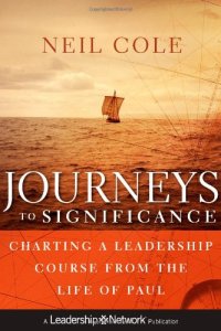 cover of the book Journeys to Significance: Charting a Leadership Course from the Life of Paul  