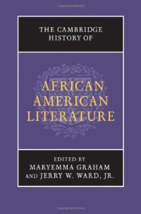 cover of the book The Cambridge History of African American Literature  