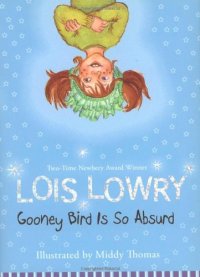 cover of the book Gooney Bird Is So Absurd  