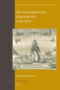 cover of the book The Ascetic Spirituality of Juan de Ávila (1499-1569)  