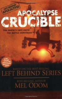 cover of the book Apocalypse crucible  