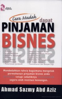 cover of the book Cara mudah dapat pinjaman bisnes  