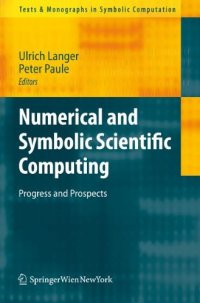 cover of the book Numerical and Symbolic Scientific Computing: Progress and Prospects  