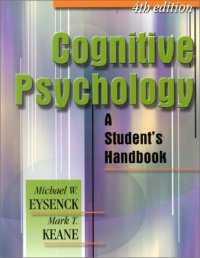 cover of the book Cognitive Psychology: A Student's Handbook  