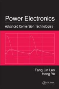 cover of the book Power Electronics: Advanced Conversion Technologies  