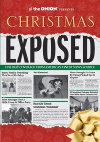 cover of the book The Onion Presents: Christmas Exposed  