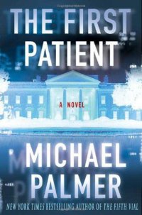 cover of the book The First Patient  