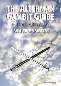 cover of the book The Alterman Gambit Guide: White Gambits  