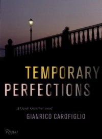 cover of the book Temporary Perfections  