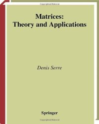 cover of the book Matrices: Theory and Applications