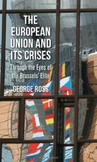 cover of the book The European Union and its Crises: Through the Eyes of the Brussels Elite  