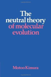 cover of the book The Neutral Theory of Molecular Evolution  