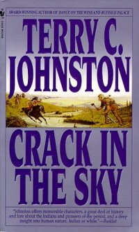 cover of the book Crack in the Sky: The Plainsmen  