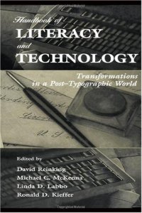 cover of the book Handbook of Literacy and Technology: Transformations in A Post-typographic World  