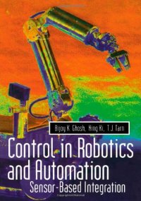 cover of the book Control in Robotics and Automation: Sensor Based Integration (Engineering)  