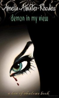 cover of the book Den of Shadows 2 Demon in My View  