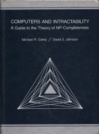 cover of the book Computers and Intractability: A Guide to the Theory of NP-Completeness  