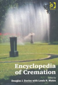 cover of the book Encyclopedia of Cremation  