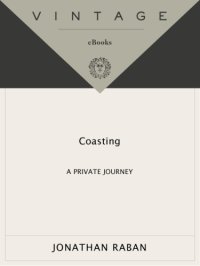 cover of the book Coasting: A Private Voyage  