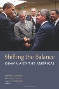 cover of the book Shifting the Balance: Obama and the Americas (A Brookings Latin American Initiative Book)  