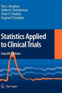 cover of the book Statistics Applied to Clinical Trials  