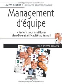 cover of the book Management d'équipe : 7 leviers pour améliorer bien-être et efficacité au travail  